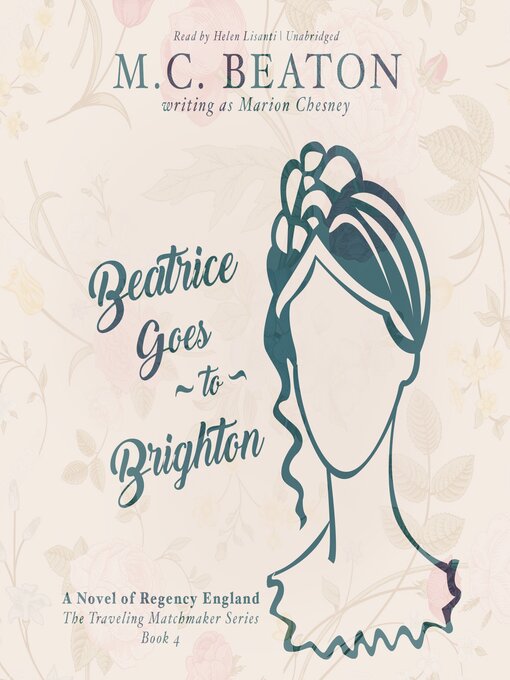 Title details for Beatrice Goes to Brighton by M. C. Beaton - Wait list